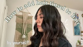 Simple Way To Do Hair Tinsel [upl. by Mcgray]