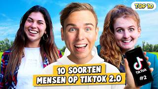 10 SOORTEN MENSEN OP TIKTOK 20 [upl. by Anim]