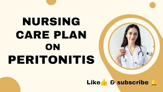 Nursing Care plan on peritonitis Ncp mgm nursinglife nursingstudent share careplan [upl. by Nonrev388]