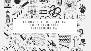 El concepto de cultura en la tradición antropológica [upl. by Ellehcem334]