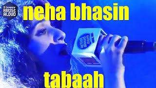 Tabaah I Song I Live Performance I Music Day I Neha Bhasin I ArtistAloudcom [upl. by Ereveneug823]