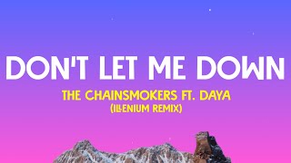 The Chainsmokers  Dont Let Me Down Lyrics Terjemahan Illenium Remix Viral Tiktok [upl. by Eladnwahs]