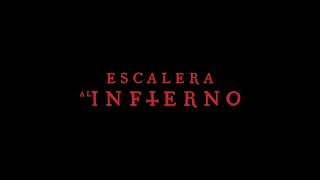 Escalera al Infierno  Tráiler Oficial Subtitulado [upl. by Adnohr837]