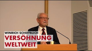 Winrich Scheffbuch  Versöhnung weltweit  Zedakah 2024 [upl. by Alderman]