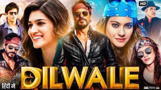 Dilwale Full Movie  Shahrukh Khan Varun Dhawan Kajo Kriti Sanon  HD Facts amp Review [upl. by Ilegna]