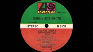 Sunny Joe White  quotJackie Luckyquot 1989 [upl. by Zetnauq]