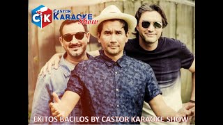 karaoke mix exitos bacilos tabaco y chanel caraluna mi primer millon bacilos [upl. by Strickler]