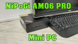 NiPoGi AM06 PRO Mini PC Test [upl. by Tore]