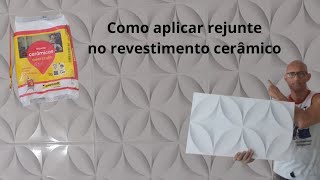 como aplicar rejunte no revestimento cerâmico [upl. by Edyaw]