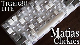 Matias Switches are Surprising  Tiger80 Lite  Tai Hao Cubic  Matias Click  Typing Sounds [upl. by Abroms110]