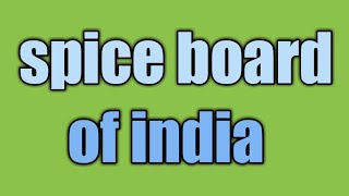 SPICE BOARD OF INDIA questions FSSAI EXAM 2019 [upl. by Hgielyak]