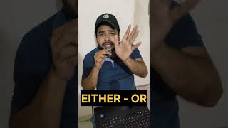 EITHER OR MEANING englishgrammar rohitsirenglish [upl. by Heathcote775]