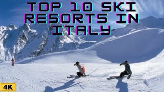 Top 10 Ski Resorts in Italy [upl. by Huberty]