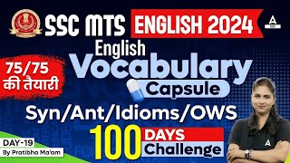 SSC MTS English Vocabulary 2024  Synonyms Antonyms Idioms and OWS by Pratibha Mam 19 [upl. by Lucey]