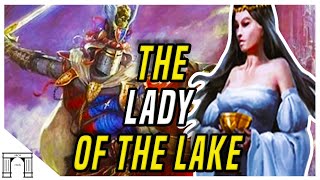 The Lady Of The Lake The Ultimate Bretonnian Flower Or Deceptive Elven Harlot [upl. by Fredie]