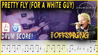 Pretty Fly For A White Guy  The Offspring  Drum SCORE Sheet Music PlayAlong  DRUMSCRIBE [upl. by Artep223]