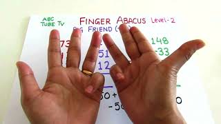 Finger Abacus Level 2  Big Friends Formulas 5010050 Concept with examplesAbacus Level 2 [upl. by Hannan291]