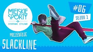 Sklep MiejskieSportypl prezentuje Slackline tutorial pierwsze kroki [upl. by Kaczer]