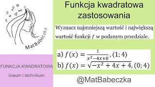 Wyznacz najmniejszą i największą wartość funkcji w podanym przedziale a fx1x24x8⟨14⟩ b [upl. by Itirahc]