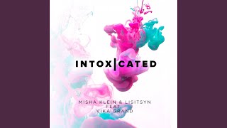 Intoxicated MBNN Remix feat Vika Grand [upl. by Omlesna]