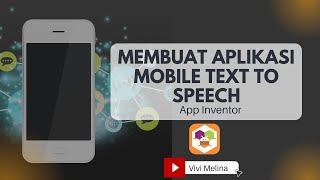 Belajar Membuat Aplikasi Android dengan App Inventor Text To Speech [upl. by Erdman]