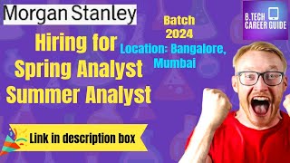 Morgan Stanley Hiring  Spring  Summer Analyst Program morganstanley hiring job freshers it [upl. by Inahc295]