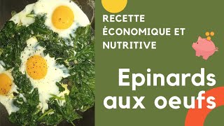 Recette économique et nutritive Epinards aux oeufs [upl. by Neggem]