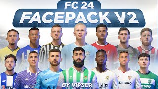 FC 24 FacePack V2 By ViP3eR For FIFA 22  Tutorial  TU17 [upl. by Ettezzus]