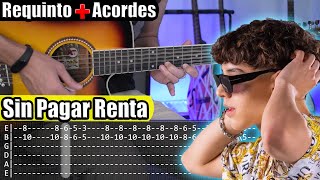 Sin Pagar Renta  Xavi  Requinto  Acordes  TABS  Tutorial Guitarra [upl. by Kraska]