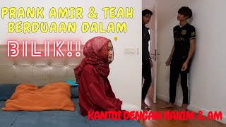 KANT0I AMIR DENGAN TEAH DAL4M BIL1K   PRANK AM amp RAHIM TERK3JUT [upl. by Airamana]