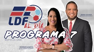 LDF al DIA Programa 7 [upl. by Idolah]