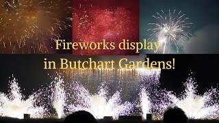 Fireworks Display in Butchart Gardens [upl. by Erodroeht]