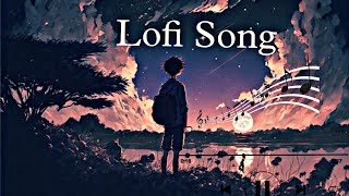 Lofi Song Arijit Singh ❤️ lofi mashupsad 😭 songviralvideomusiclofimusiclovearijitsingh [upl. by Yonina]