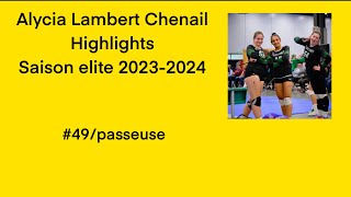 Alycia Lambert Chenail 49Highlights saison élite 20232024 [upl. by Fiann]