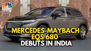 MercedesMaybach EQS 680 Debuts In India At 225 Cr [upl. by Tarkany]