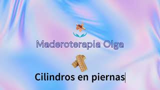 Maderoterapia Corporal Cilindros Piernas parte anterior [upl. by Cherise]