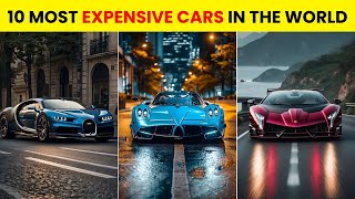 10 Most Expensive Cars in the World That Only Billionaires Can Afford [upl. by Jonette645]