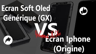 Ecran soft Oled générique GX VS Ecran iPhone Origine  Pieces2mobile [upl. by Dnivra]