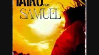 Taïro Feat Sir Samuel  Cest la vie qui veut ca  ALLMIGHTY [upl. by Tabatha]