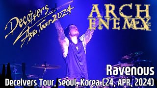 Arch Enemy  Ravenous Live in Seoul Korea  24 APR 2024 [upl. by Eineeuq832]