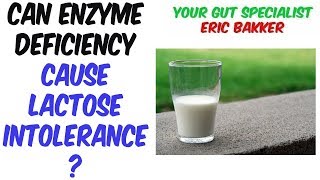 Can Enzyme Deficiency Cause Lactose Intolerance [upl. by Auod]