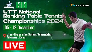 Day 7  Table 2  UTT NATIONAL RANKING TABLE TENNIS CHAMPIONSHIPS 2024 [upl. by Eet259]