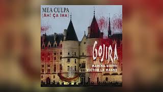 Gojira  Mea Culpa Ah Ça ira [upl. by Bocaj]