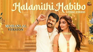 halamithi habibo Mohanlal version full part [upl. by Ciryl]