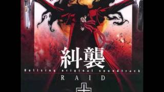 Hellsing OST RAID Track 13 Act of Demon or Work of God [upl. by Nogem]