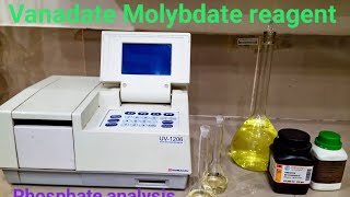 Preparation of molybdovanadate reagent  UV spectrophotometer method for phosphate analysis  P2O5 [upl. by Ahsiek]