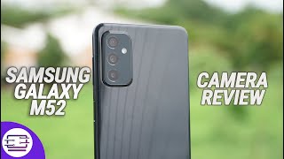 Samsung Galaxy M52 5G Camera Review [upl. by Elatnahs]