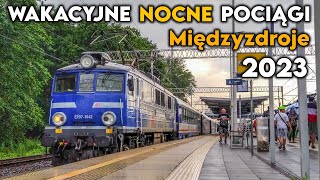 TLK Wolin TLK Uznam IC Przemyślanin  Nocne pociągi wakacyjne 2023  Nocne sezonowe pociągi 2023 [upl. by Lapointe550]