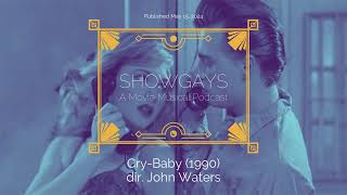 CryBaby 1990 dir John Waters  Showgays [upl. by Supen]