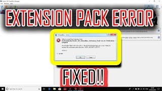 Virtualbox Extension Pack Error Failed To Install The Extension Pack Extension Pack Error Is Solved [upl. by Indihar]